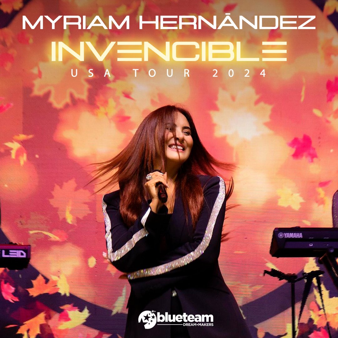 Myriam Hernández se vuelve #Invencible en su nuevo tour! 

#InvencibleWorldTour llega a USA este Septiembre ❤‍ 🔥 Comprá ya tus tickets 🇺🇸

🎟 Entradas disponibles por Ticketmaster, Boletos Express o blueteamshow.com