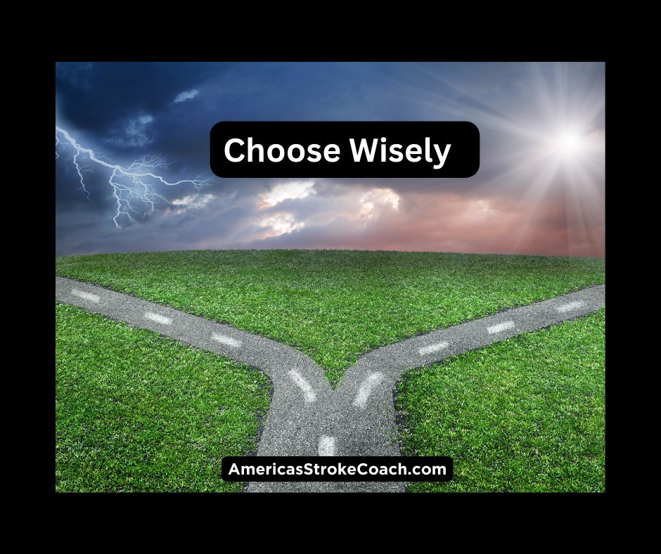 All paths are not equal. Choose wisely.
#strokesurvivor #strokerecovery #StrokeCoach