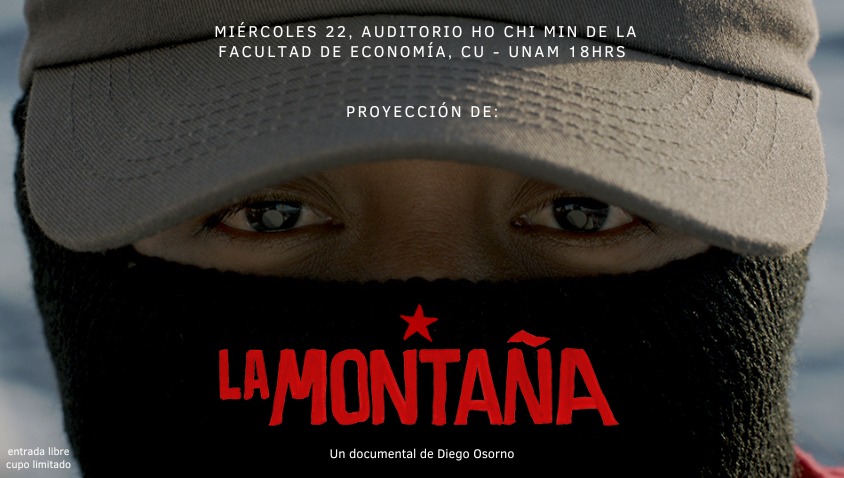 @LaMontana_Doc llega a la @UNAM_MX Les invitamos el miércoles 22 de mayo a la proyección de 'La Montaña', en el Auditorio Ho Chi Minh de la Facultad de Economía, Ciudad Universitaria, UNAM. 18:00 hrs Entrada gratuita. Cupo limitado.