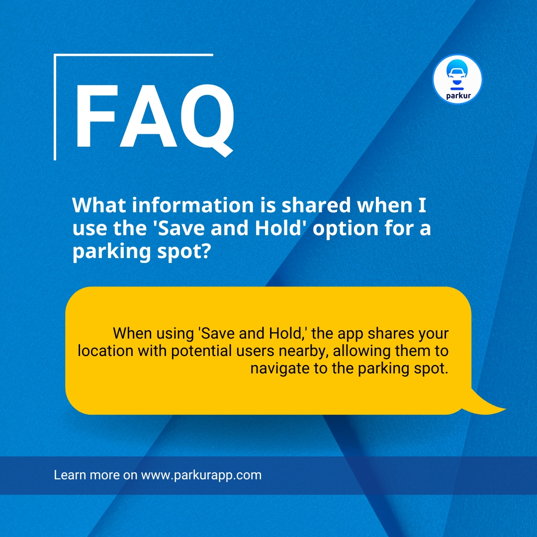 What information is shared when using 'Save and Hold' for a parking spot? Your location is shared with nearby users, enabling them to navigate directly to the spot. It's all about seamless connections with Parkur! #parking #parkur #parkurapp #parkingspot #parkingtips