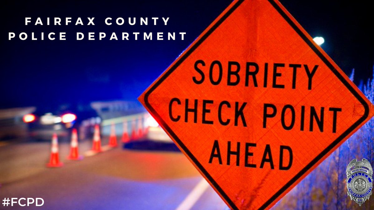 Sobriety Checkpoint: #FCPD will host a sobriety checkpoint tonight at Richmond Hwy and Jeff Todd Way in the Mount Vernon Police District. The checkpoint will be held from 11pm-2am. Arrive alive, don’t drink and drive! #ArriveAliveDontDrinkAndDrive #DriveSober