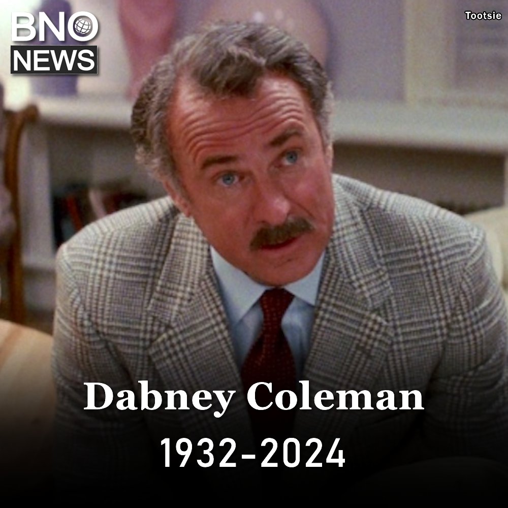 Dabney Coleman, who starred in '9 to 5', 'Tootsie', and 'WarGames', has died at 92