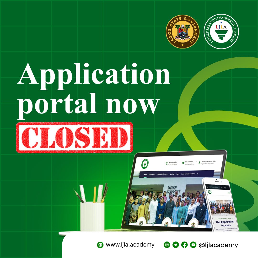 📣📣ANNOUNCEMENT: Application Portal CLOSED! We're thrilled with the overwhelming response to the Lateef Jakande Leadership Academy 2024/2025 cohort application! As of today, the application portal is now CLOSED. To all the change-oriented individuals who submitted their