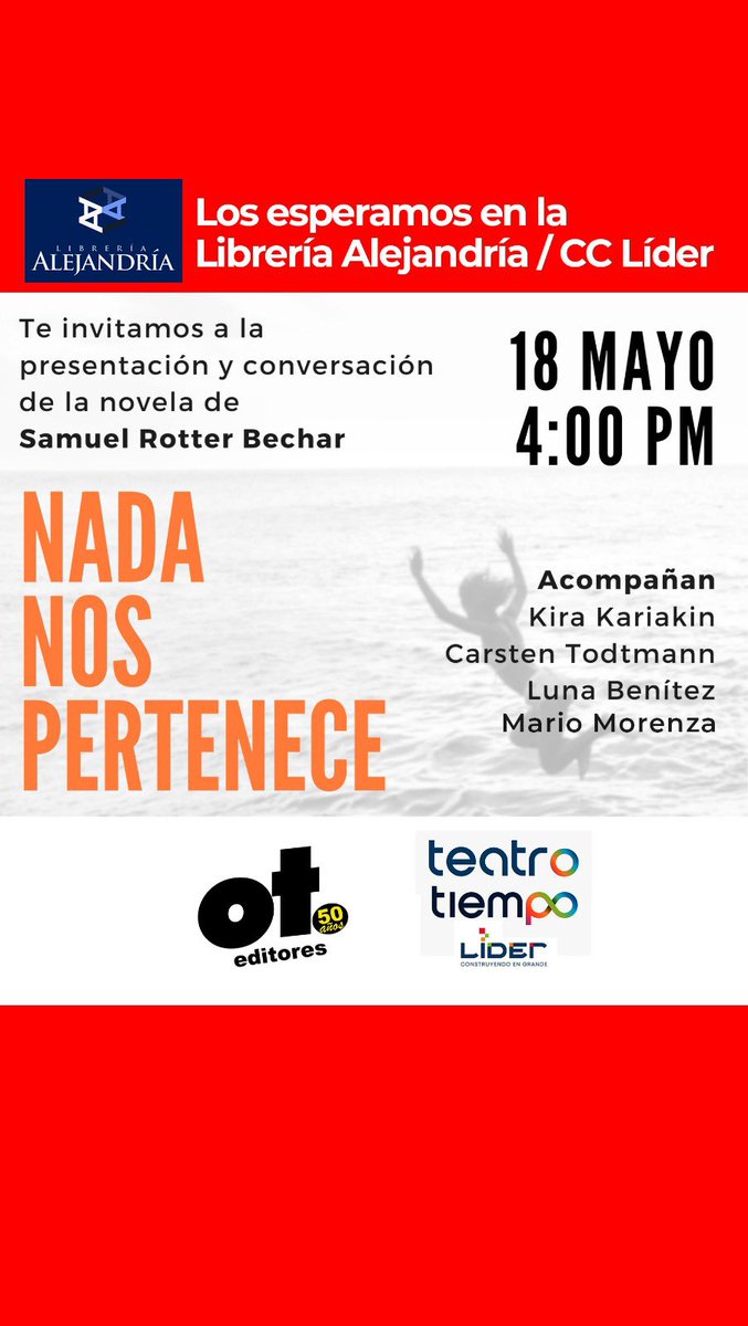 Tenemos el agrado de invitarlos este sábado 18 de mayo a la presentación de la novela ⬇️

«Nada nos pertenece» de Samuel Rotter Bechar, editado por @oteditores. 

¡Los esperamos! 📚

📆Sábado 18 de mayo 2024 
🕣 4 pm.
📍Librería Alejandría. @CCLIDER