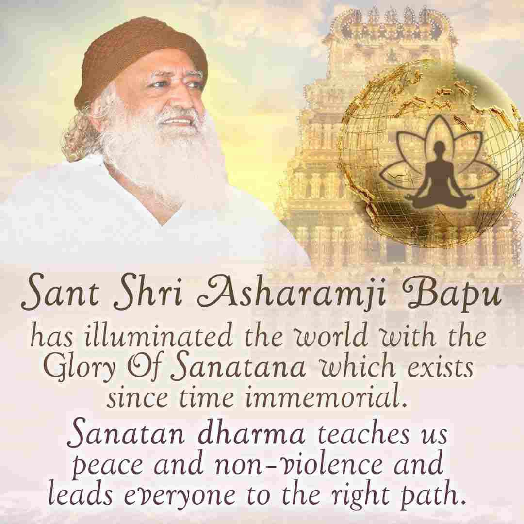 पूज्य Sant Shri Asharamji Bapu बताते हैं कि Sanatan Sanskriti अनादि काल से है, यह संस्कृति इतनी महान है कि इसको किसी पीर, पैगंबर ने नहीं बनाया बल्कि भगवान श्री राम और श्री कृष्ण ने भी इसी धर्म में अवतार लिया।

Moral Values
#HinduismForLife