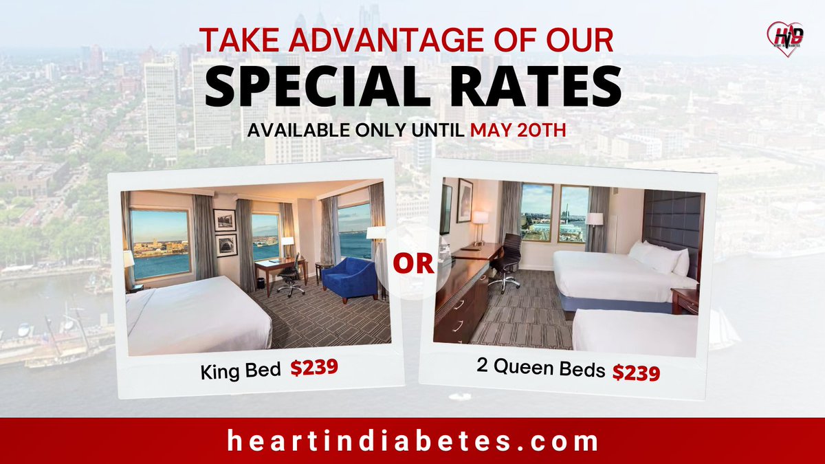 📢Last chance to secure discounted rates at the Hilton Philadelphia at Penn's Landing! Available only until Monday, May 20th. Use group code HID24 and reserve your room at heartindiabetes.com/accommodations before it's too late! #MedEd #HID24 #CME #8HeartinDiabetes #MedicalEducation