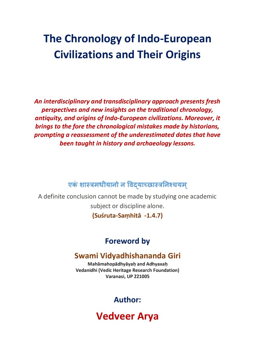 My upcoming book in two volumes:

“The Chronology of Indo-European Civilisations and Their Origins”

An interdisciplinary and transdisciplinary approach presents fresh perspectives and new insights on the traditional chronology, antiquity, and origins of Indo-European