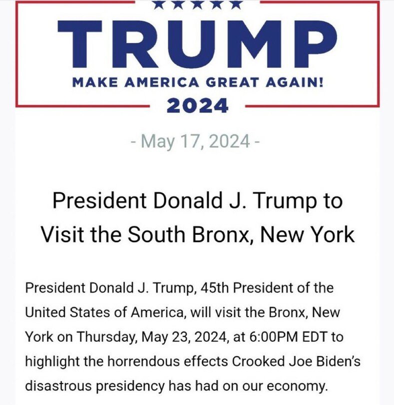 🚨President Trump will be visiting the South Bronx, New York on Thursday, May 23, 2024, at 6:00 PM EDT #truth #trump2020 #MAGA