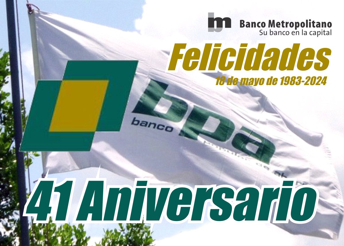 El Banco Metropolitano felicita a los trabajadores y directivos del Banco Popular de Ahorro en su 41 aniversario, a celebrarse este 18 de mayo de 2024.
#BancariosCubanos #LaHabanaDeTodos #ComprometidosConElDesarrollo #BPA41+