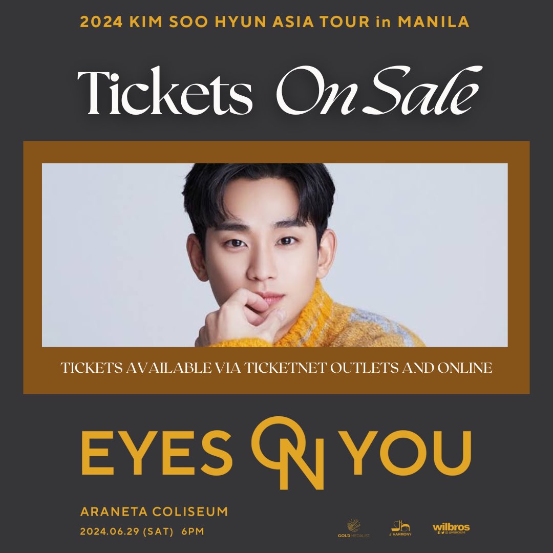 TICKET SELLING DAY: Tickets for the 2024 KIM SOO HYUN ASIA TOUR in MANILA <EYES ON YOU> go on sale today at 10AM via TicketNet outlets and ticketnet.com.ph 🎫 #2024KimSooHyunAsiaTour in Manila happens on June 29 at the Araneta Coliseum! @WilbrosLive