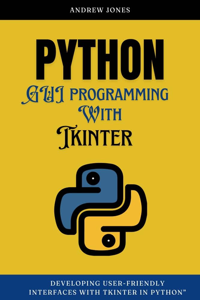 Python GUI Programming with Tkinter: Developing User-Friendly Interfaces with Tkinter in Python amzn.to/4dIfzqd

#tkinter #python #programming #developer #programmer #coding #coder #webdeveloper #webdevelopment #pythonprogramming #ai #ml #machinelearning #datascience
