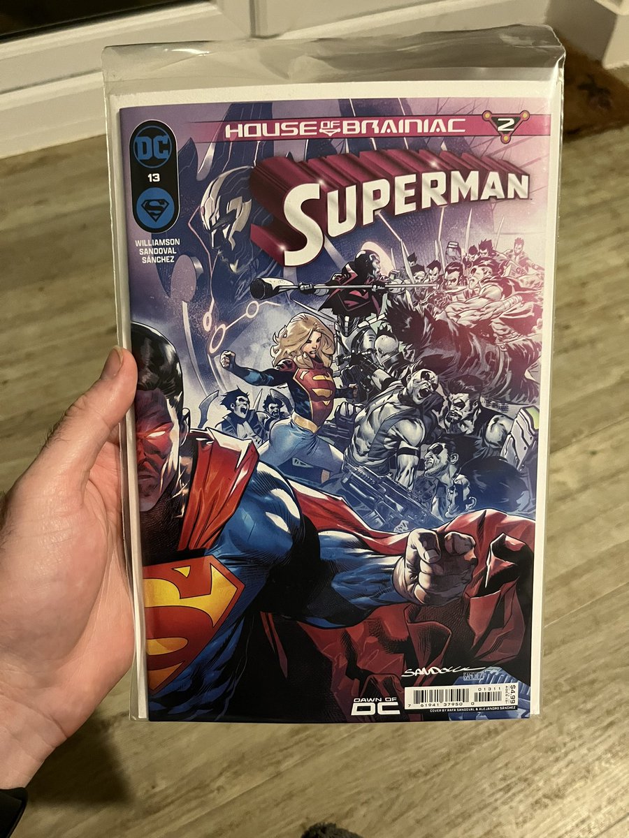 Superman 13 (2024)
Writer:  Joshua Williamson
Artist: Rafa Sandoval
Publisher: DC Comics
Release Date: April 17, 2024

This #HouseOfBrainiac storyline is definitely for me.