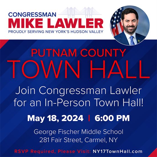 As a reminder, our next in-person town hall is TOMORROW at 6PM at George Fischer Middle School in Carmel. Due to security considerations and limited seating available, an RSVP is required. RSVP at NY17TownHall.com.