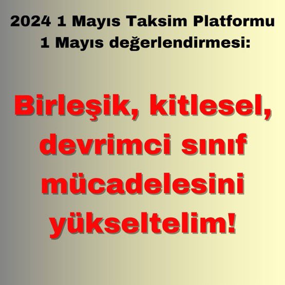 🔻 2024 1 Mayıs Taksim Platformu 1 Mayıs değerlendirmesi: 

BİRLEŞİK, KİTLESEL, DEVRİMCİ SINIF MÜCADELESİNİ YÜKSELTELİM!

🔗 partizanmlm31.net/2024-1-mayis-t…

#1Mayıs2024
#TaksimiÖzgürBırak 
#TaksimHalkındır