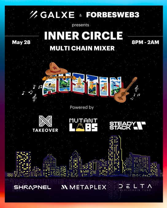 coolxinfluencer's tweet photo. Inner Circle is taking over Austin! Thrilled to announce the Inner Circle Multichain Mixer with #Galxe during Consensus on Tuesday, May 28 🤠
Join #MutantLabs_, #playSHRAPNEL, #SteadyStackNFT, #Deltabc_fund, and #takeoverirl for an unforgettable night
#Crypto #Web3 #NFT #NFTs https://t.co/siGyT2XQmv
