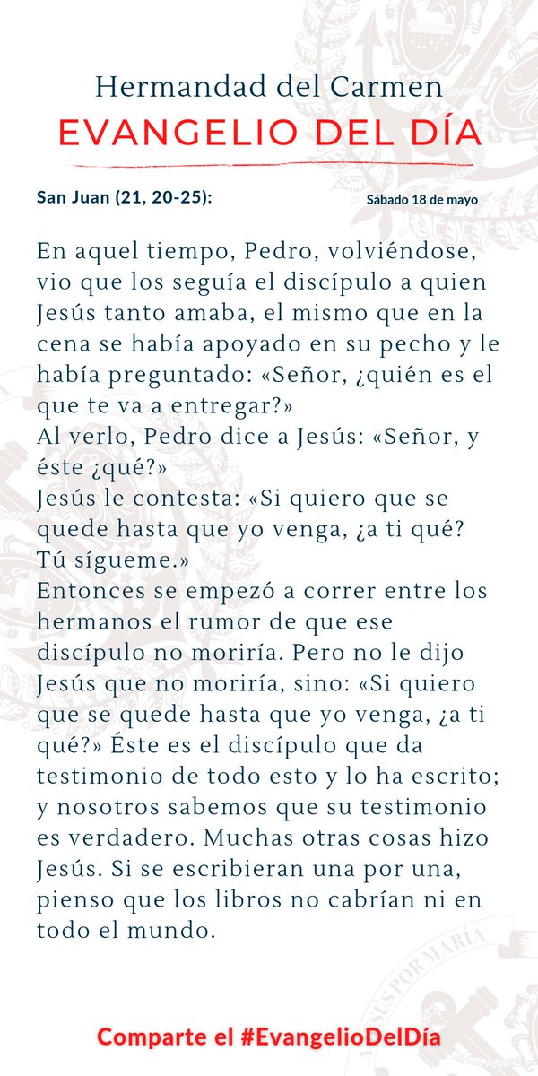 #EvangelioDelDía | 📖 San Juan (21, 20-25): Gloria a ti, Señor Jesús.
