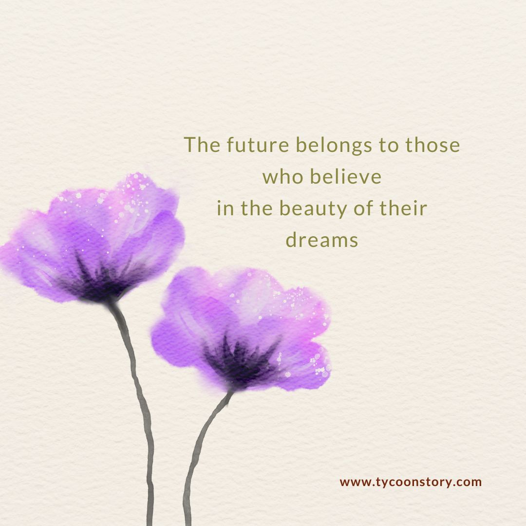 Embrace Your Dreams: Inspirational Quote on the Power of Belief

#DreamBig #BelieveInYourDreams #Inspiration #Motivation #Future #Goals #Dreamers #PositiveVibes #BelieveInYourself #Success @TycoonStoryCo @tycoonstory2020