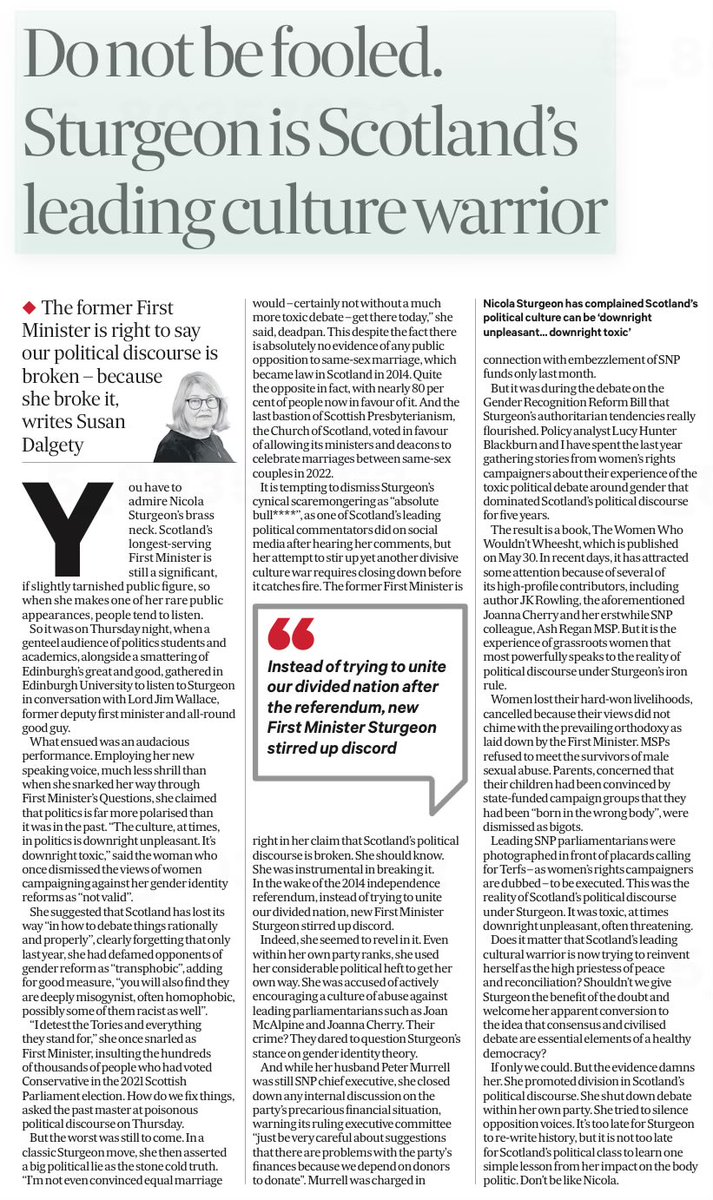 Excellent piece by @DalgetySusan in the Scotsman today. The utter lack of self awareness & the attempt by Sturgeon to reinvent herself & rewrite history would be laughable if it were not so damning.