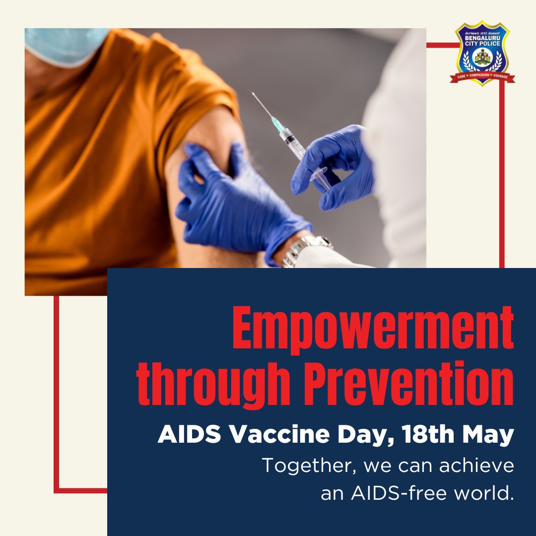 In the fight against AIDS, every action counts!Today, on World AIDS Vaccination Day, let's pledge to educate, vaccinate, and eradicate HIV/AIDS. Together, we can save lives! #WorldAIDSVaccinationDay #WeServeWeProtect ಏಡ್ಸ್ ವಿರುದ್ಧದ ಹೋರಾಟದಲ್ಲಿ ಪ್ರತಿ ಹೆಜ್ಜೆಯೂ ಮುಖ್ಯ. ಇಂದು ವಿಶ್ವ