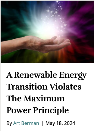 The well-intentioned people who promote a transition to renewable energy acknowledge that it will not be easy. 

The implication of the Maximum Power Principle is that it may be impossible.

LINK👇
artberman.com/blog/a-renewab…

#energy #EnergyTransition #ClimateActionNow #renewables