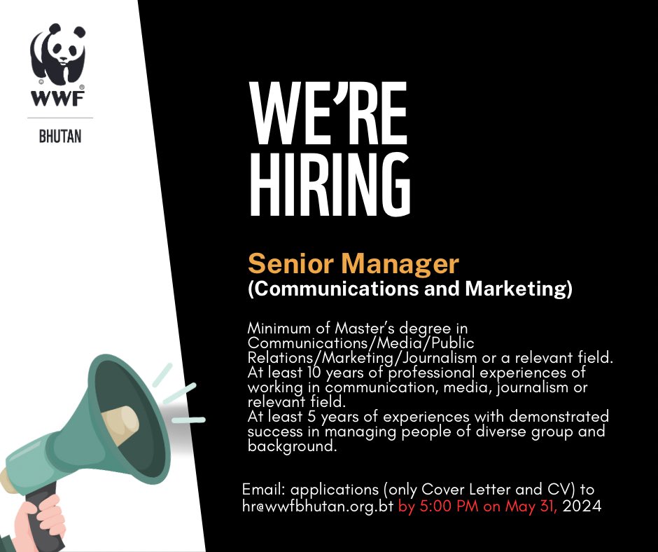 WWF-Bhutan invites applications for the position of Senior Manager (Communications and Marketing) to be based in Thimphu. Details about the position can be found from wwfbhutan.org.bt/opportunities/…