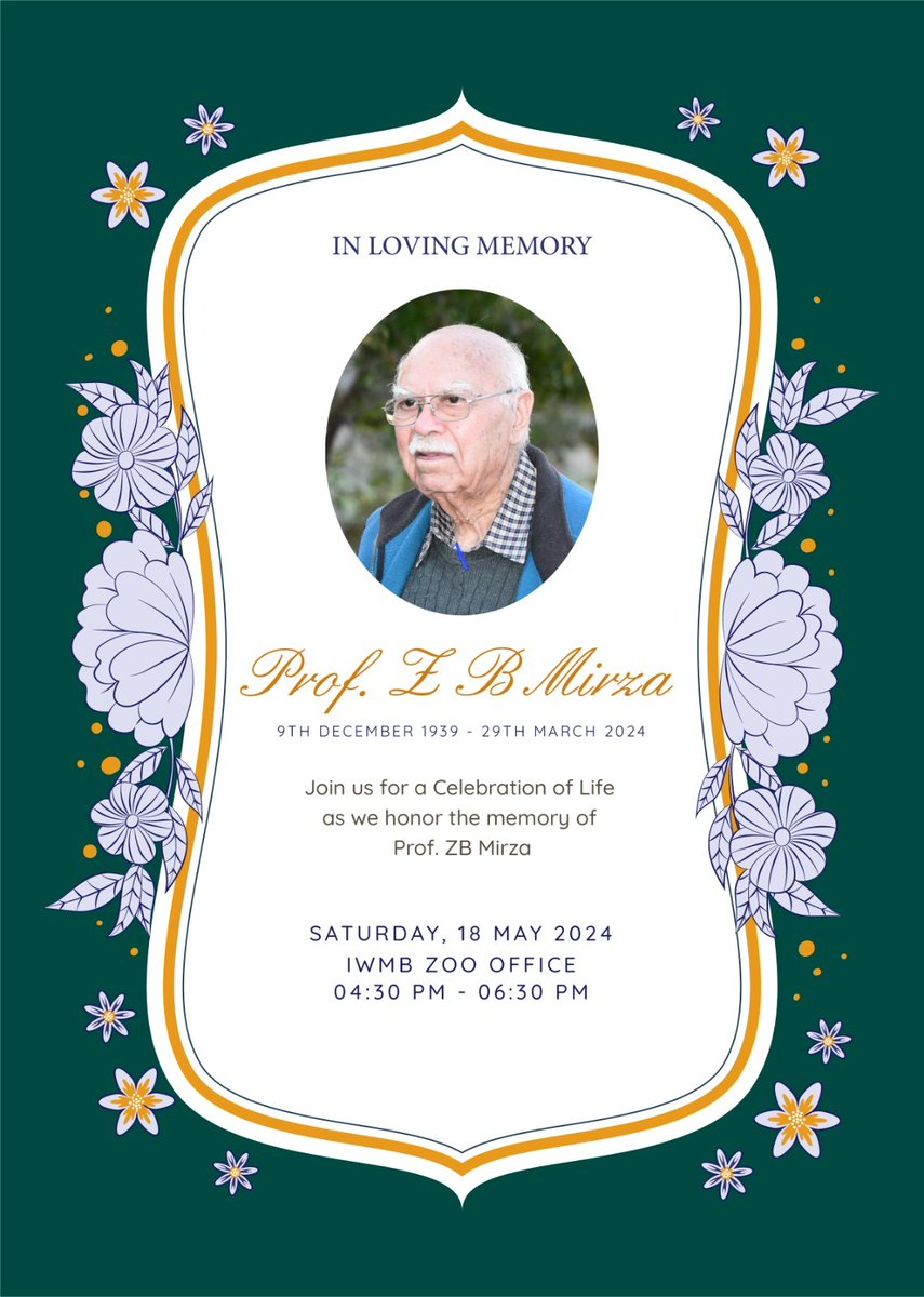 Prof. ZB Mirza Memorial Services

Date & Time Saturday 18th May 2024,4:30 PM to 6:30 PM
Location: IWMB Zoo office Islamabad

 Thoughts sharing by respected family friends and colleagues of Prof. ZB Mirza
 Inauguration of  Prof. ZB Mirza Library & AcademicResearch Block
#SaveMHNP