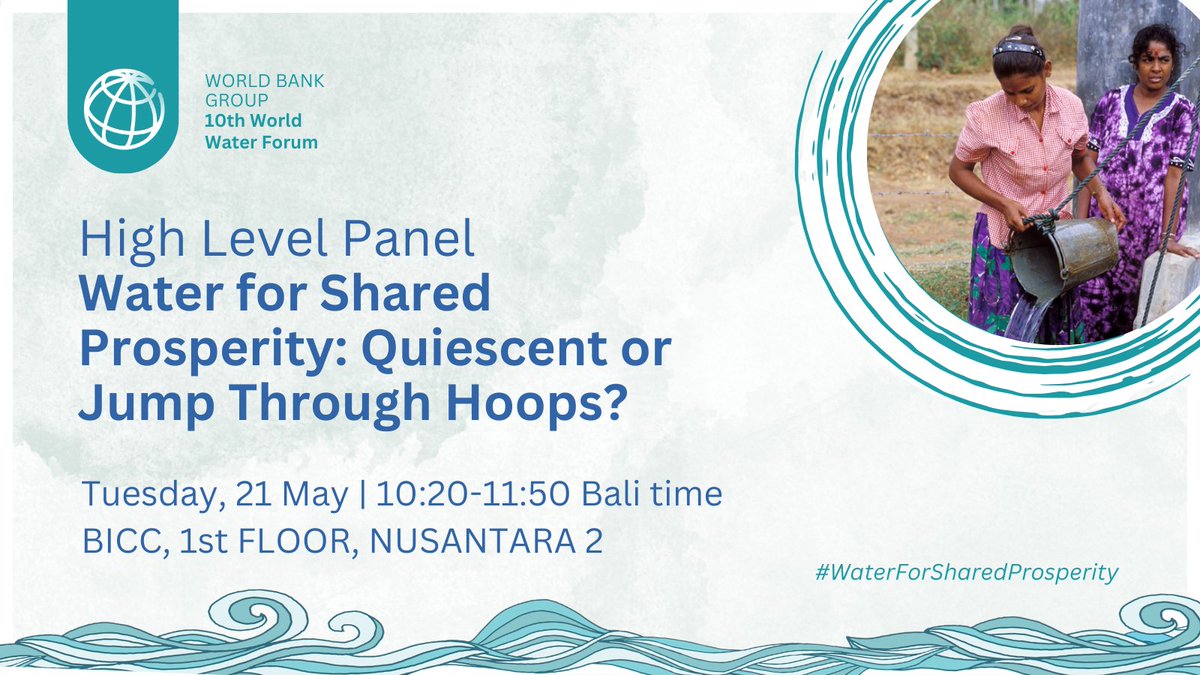 Don’t miss our high-level session on May 21 for as we present the joint publication 'Water for Shared Prosperity' by the Gov. of Indonesia and @WorldBank. Gain insights, share success stories, and discuss transformative approaches to address global water challenges.