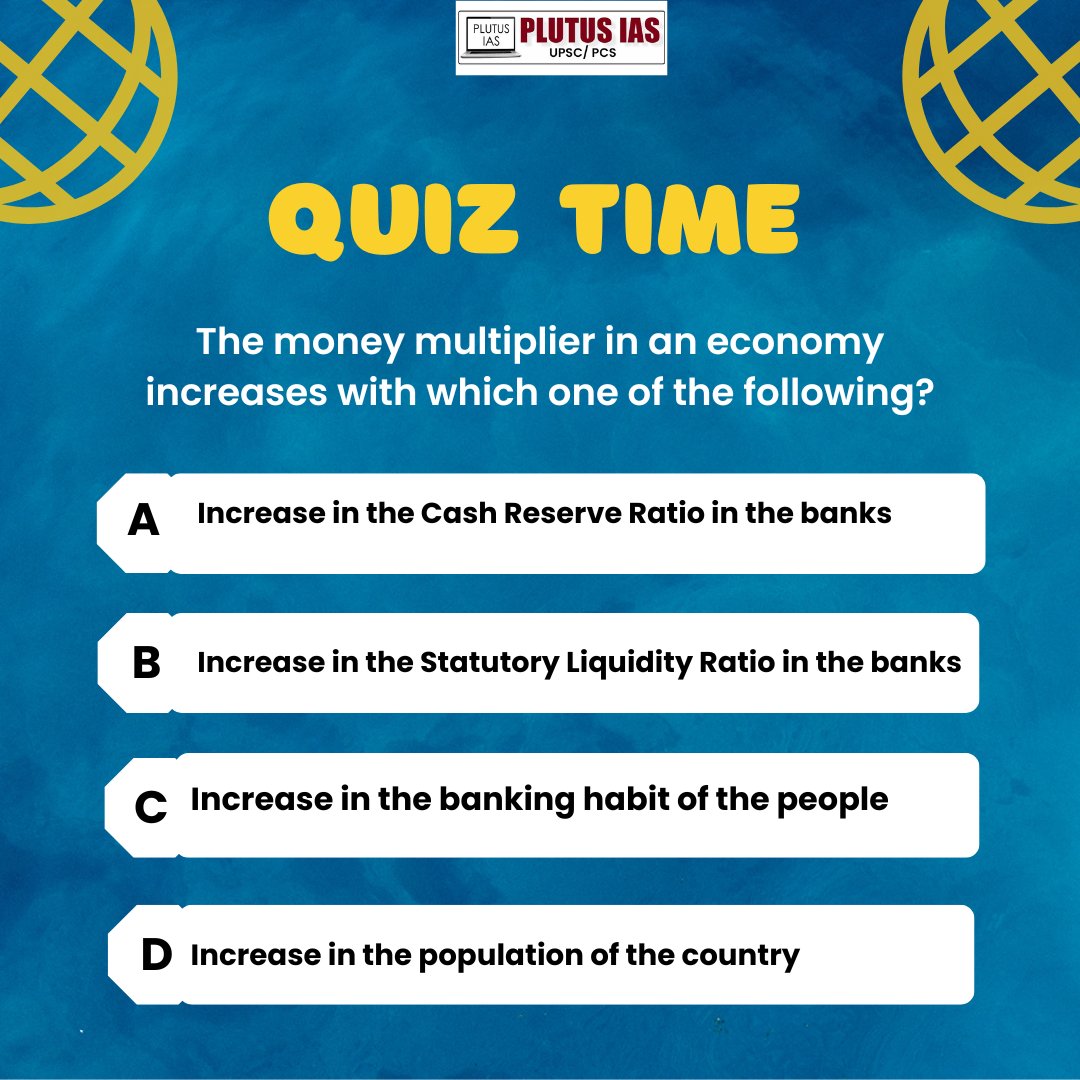 Test your knowledge! 💡 The money multiplier in an economy increases with which of the following? Comment your answers below! ⬇️ . . #plutusias #quiz #quizoftheday #upscquiz #questionoftheday #upsc #cse #trending #civilservices #explore #trend #follow #aspirants #upscaspirants
