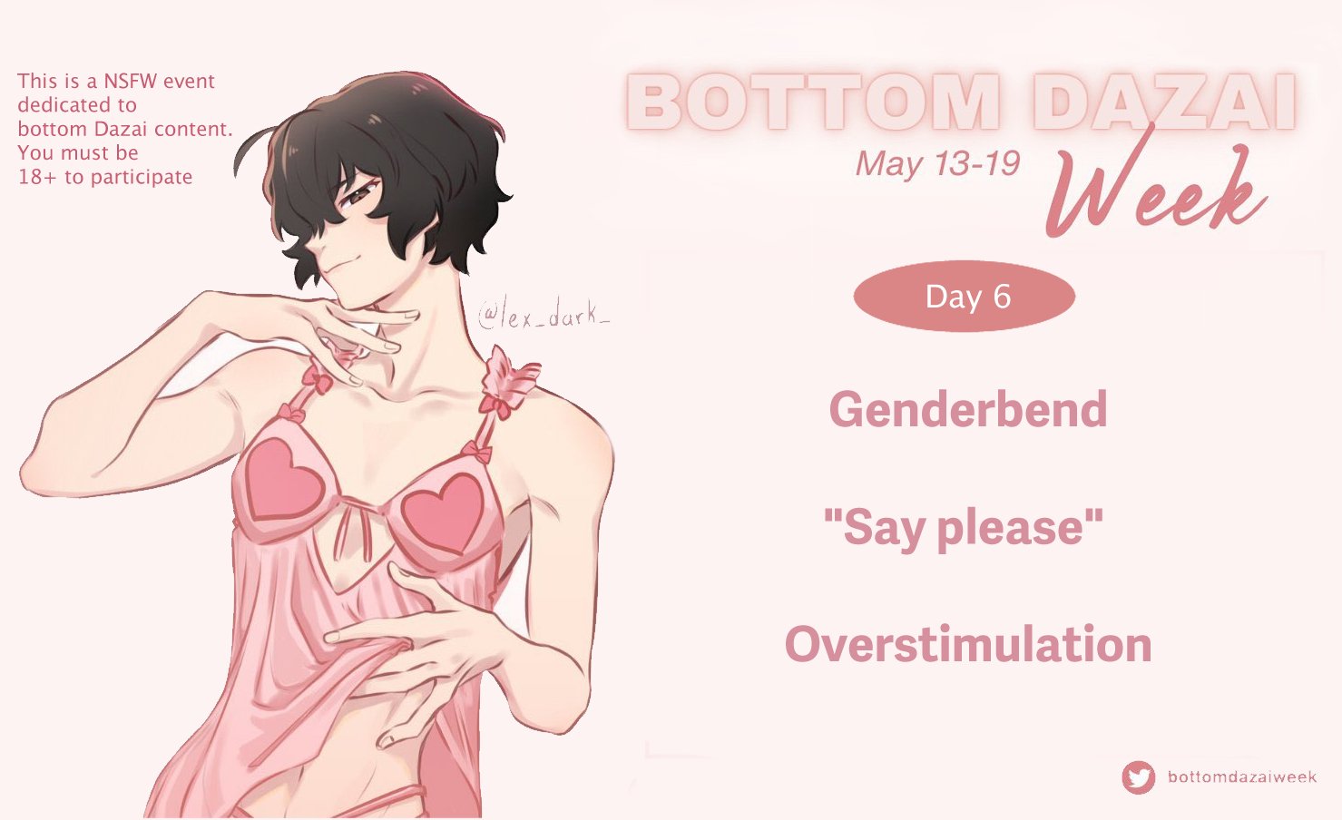 Bottom Dazai Week 2024 on X: Day 6 of Bottom Dazai Week! 🩷 Get ready for  some wild twists! Maybe Dazai will finally say please without a scheme?  Remember to tag us @