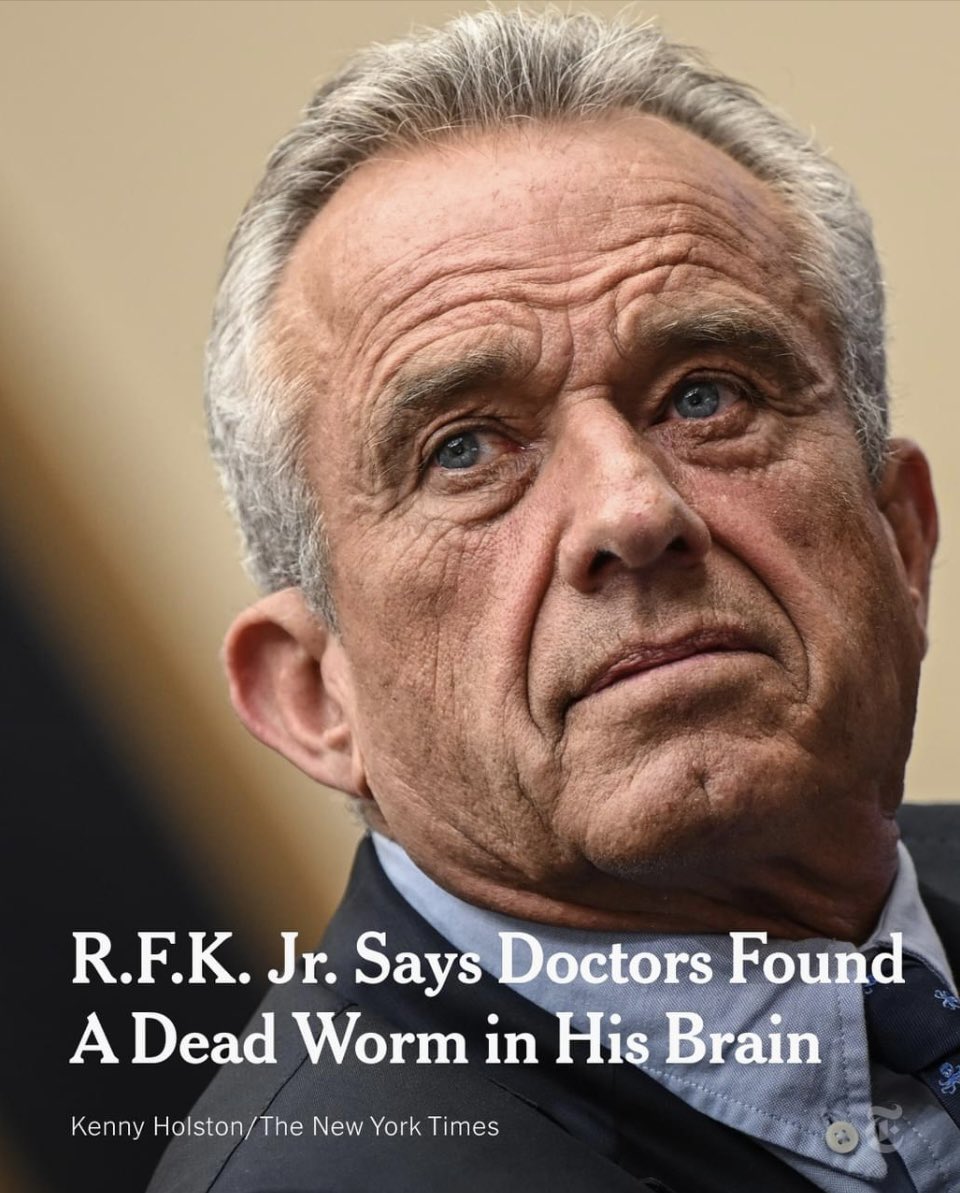 BookMD's tweet image. Looking for any proof, anywhere, at any time that RFK Jr had a parasitic worm in his brain OR that he had mercury poisoning from eating too many tuna sandwiches. Not what he thinks with his wormy brain. Facts.

Bloodwork?
A brain scan?
The name of any doctor who treated him?