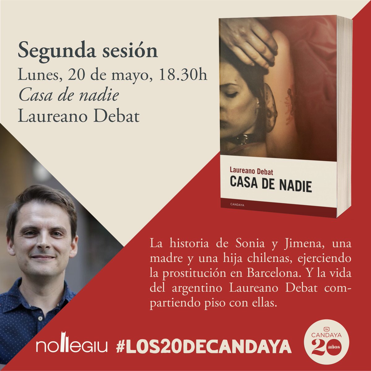 Sigo en Barcelona, sigo en la @Nollegiu del Poblenou. El próximo lunes 20 de mayo a las 18.30h charlaremos sobre #CasaDeNadie en Pons i Subirà 3, en el marco del club de lectura por los 20 años de @EdCandaya. Llevo stickers💄💋#Los20deCandaya