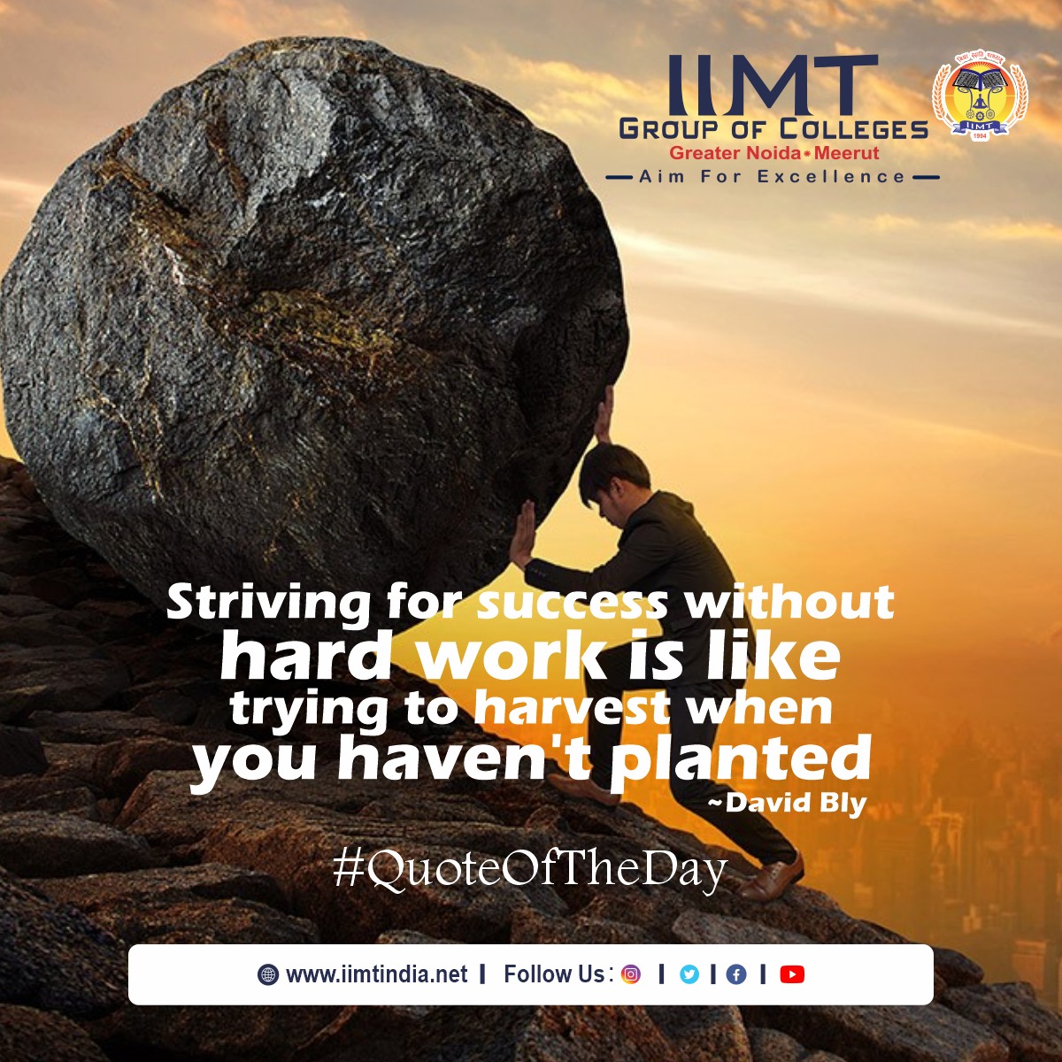 Quote of the Day!

'Striving for success without hard work is like trying to harvest when you haven't planted.'
-David Bly-
.
iimtindia.net
Call Us: 9520886860
.
#quoteoftheday #thoughtoftheday #IIMTIndia #AdmissionOpen2024
#EngineeringCollege #AKTUadmission