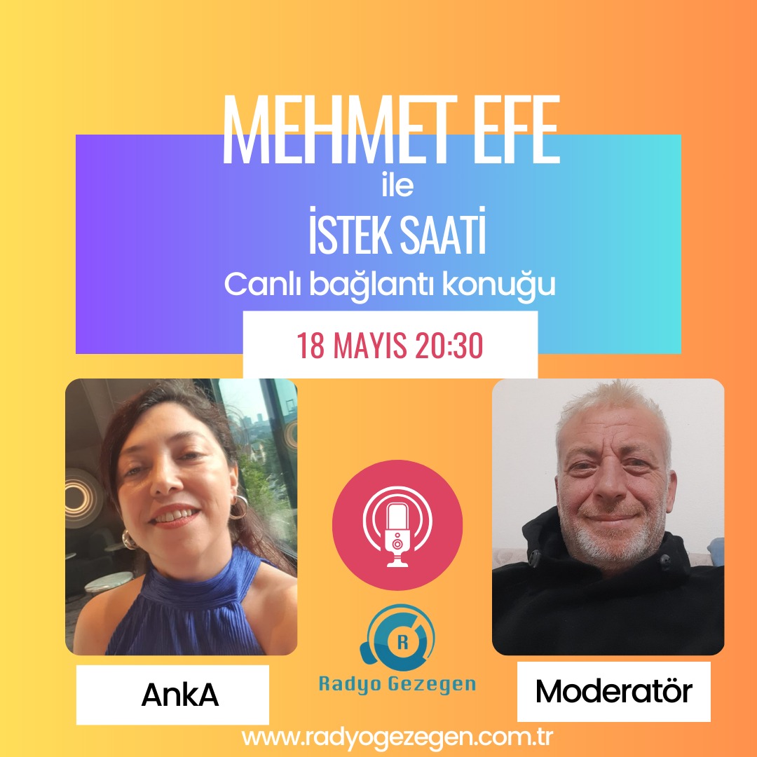 Mehmet Efe ile İstek Saati'nin canlı bağlantı konuğu AnkA saatler tam 20:30'u gösterdiğinde radyomuzda bizi takipte kalın. radyogezegen.com.tr
WhatsApp Hattı:05307036940
Instagram:radiogez
@radiogezegen
<a href="/makineci_m60615/">mehmetEfe</a>
<a href="/LalSimurg/">AnkA¿</a>
#radyogezegen #şiir #müzik #sohbet