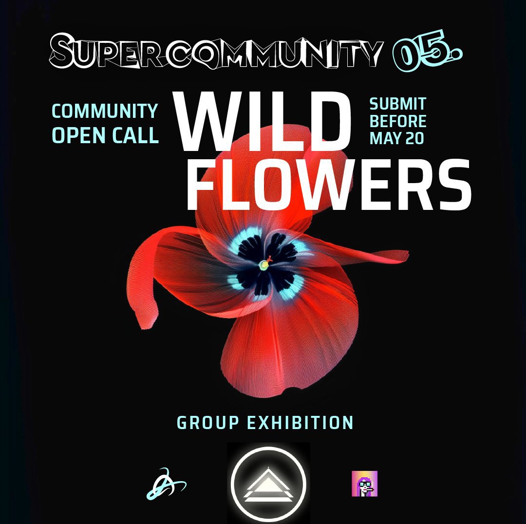 gm 🫡🤍🔥🔥lovely souls & badâss rêbels! - OPEN CALL - Theme: WILDFLOWERS #WildFree are showcasing 6 artworks during: ⚡ #SUPERCOMMUNITY ART EVENT ⚡ 📆 June 2nd hosted by @LinkedByArt @paladinpunks ⚡ Follow @wildalps @joynxyz ⚡ Send wildflowers themed art ⚡ DL: May 22nd