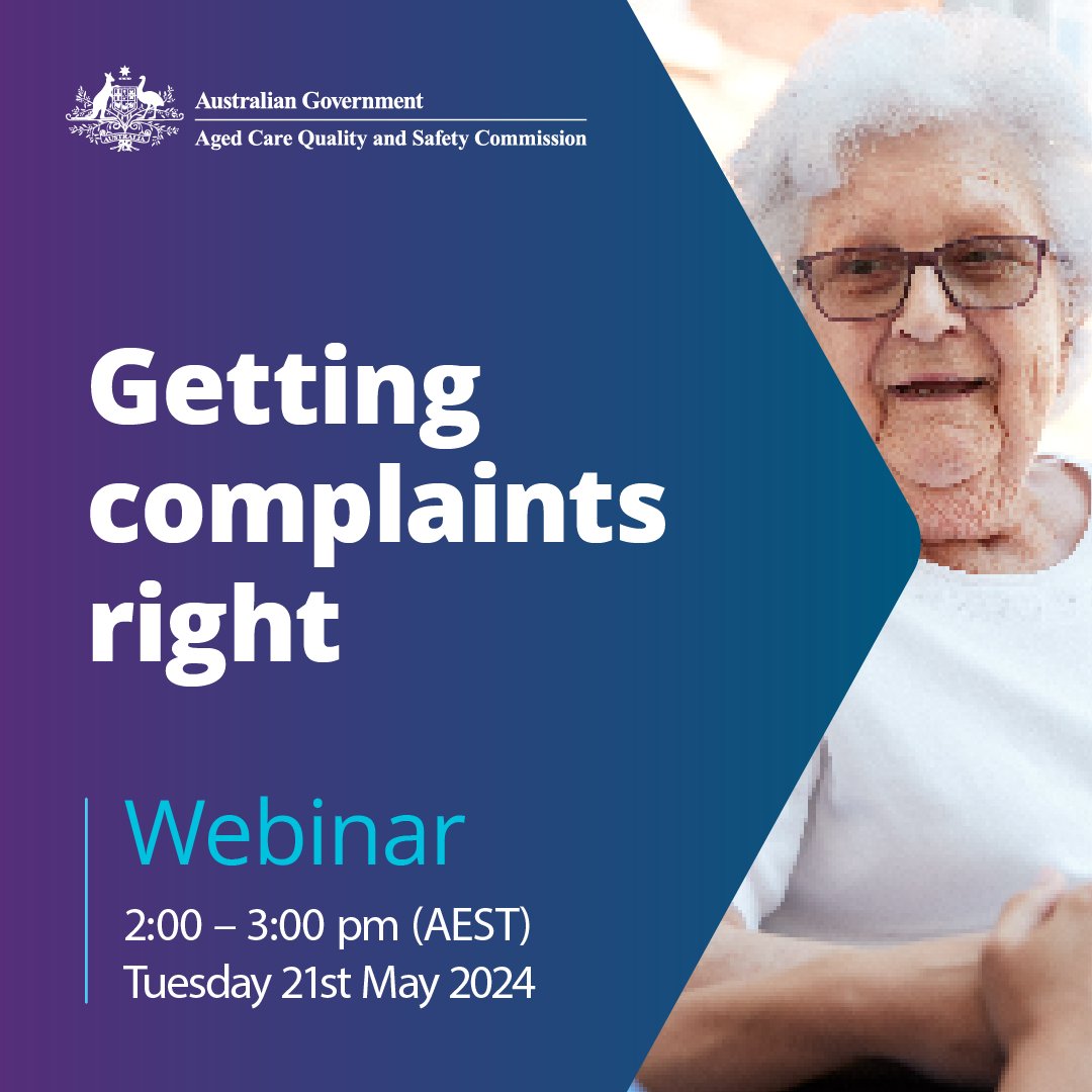 🔔REMINDER: Join us for our upcoming webinar on Getting Complaints Right📅Tuesday 21 May, 2 – 3pm AEST The webinar will cover our latest sector complaints report - ‘Complaints about aged care home services – Insights for people receiving care’. 📍Register: loghic.eventsair.com/373945/177526/…