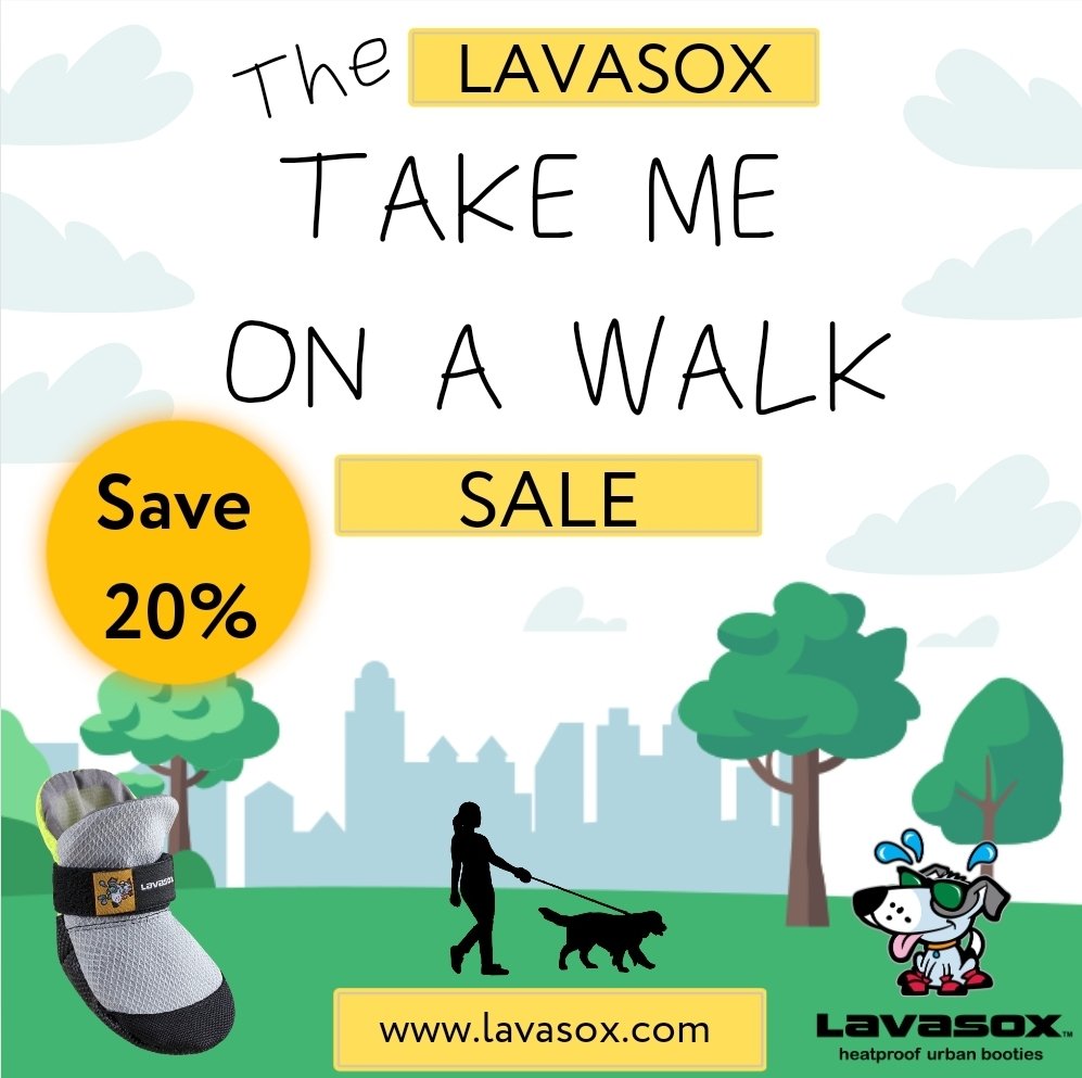 It's the 'Take Me On A Walk' Sale! 🐕 Save 20% This Weekend! 🐾 The next time you take your pup on a walk - put Lavasox on their feet! Give them superior paw protection from hot surfaces, dirt, and debris. Take them on a walk and and keep their paws happy! 😁