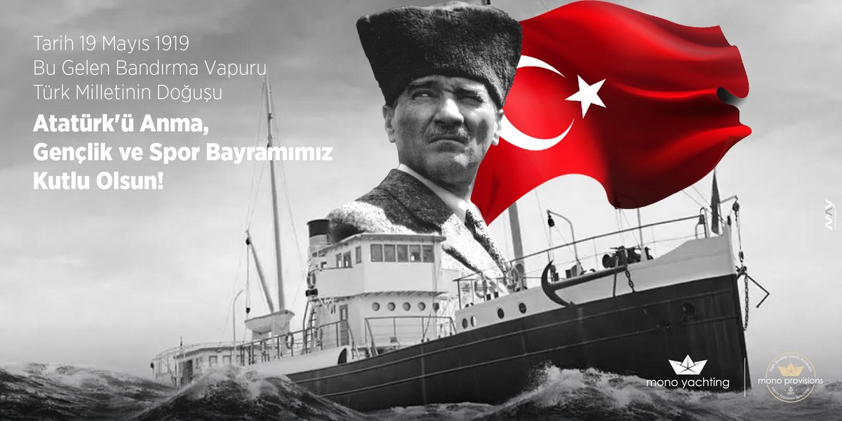 Tarihimizin dönüm noktalarından biri olan 19 Mayıs 1919’un 105. yıl dönümünü kutlamanın coşku ve heyecanını yaşıyoruz. 19 Mayıs Atatürk’ü Anma Gençlik ve Spor Bayramınız kutlu olsun.
#MonoYachting #MonoProvisions #Türkiye #19Mayıs #GençlikveSporBayramı #MustafaKemalAtatürk