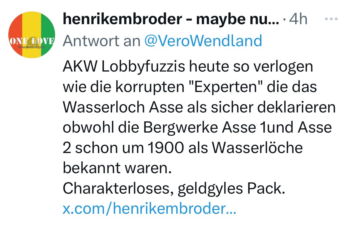 Freunde der sanften Energien: 
Atomgegner richten verstärkt persönliche Hass-Posts an mich, weil die Asse ein Problem hat, das entstand, bevor ich geboren war. 
Gerade mal 3 Wochen ist es her, da bekam ich Massen an Rechtsdenunziationen wegen eines Interviews über die #AKWFiles.