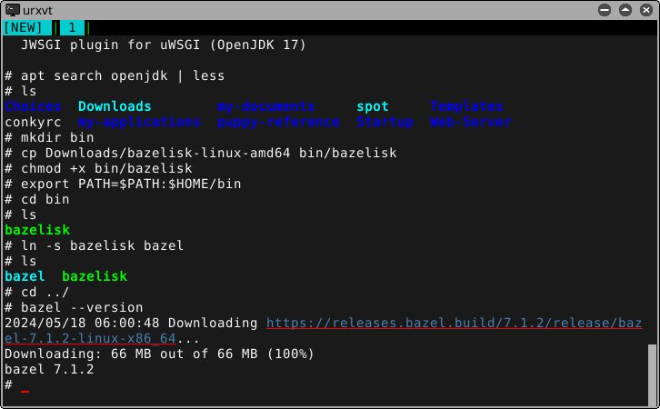 lawofcons's tweet image. #puppylinux #bazel via bazelisk installed and started smoothly, but I hit problems with building a basic cpp project :(. I will post on their forums and see if there’s a good fix. might reluctantly go back to #alpinelinux for now (I’ve bootstrapped bazel on it before)