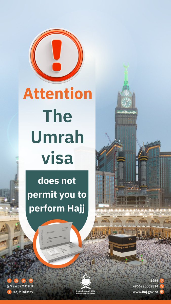 Entering Saudi Arabia with an Umrah visa does not permit you to perform Hajj. Ensure you follow the visa's validity period and depart before it expires. #Makkah_and_Madinah_Eagerly_Await_You #No_Hajj_without_a_permit #Hajj_1445H