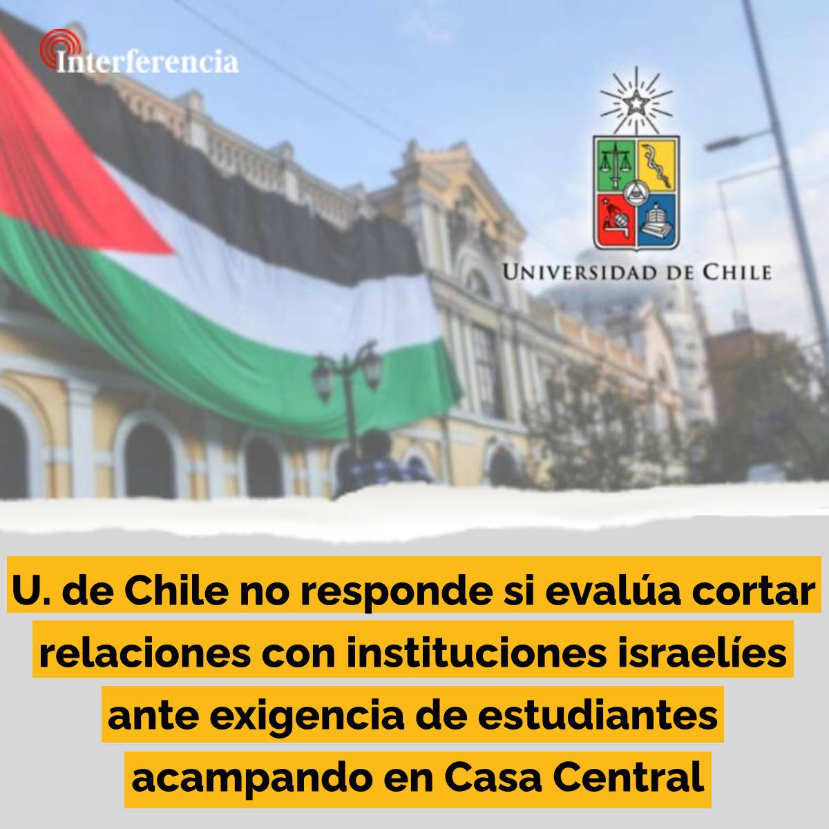 Desde este miércoles, alumnos se encuentran acampando en el edificio principal de la Universidad de Chile, exigiendo a la dirección cortar relación con tres establecimientos israelíes. tinyurl.com/3dx6at3b