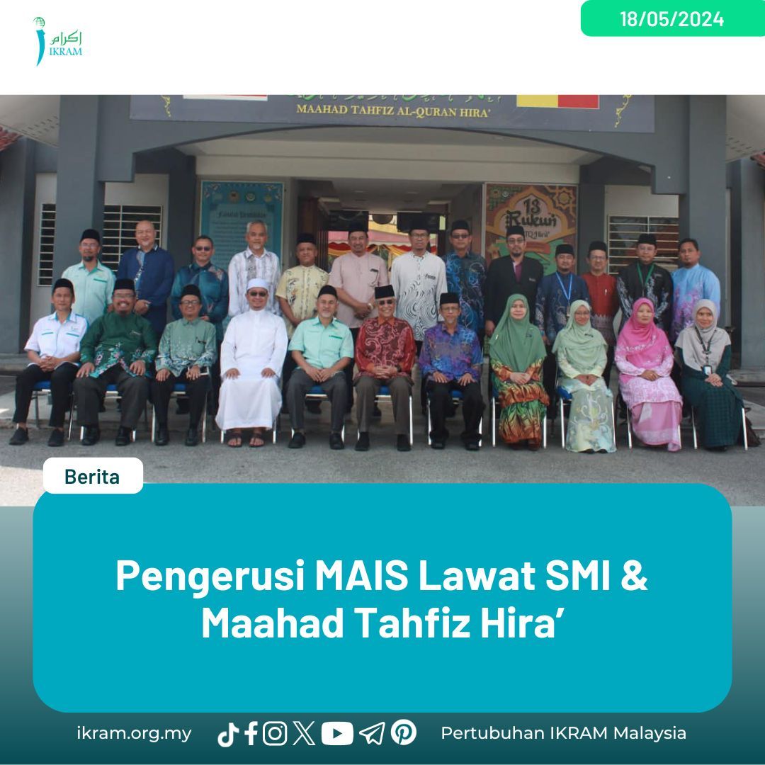 Pengerusi MAIS Lawat SMI & Maahad Tahfiz Hira' YAD Tan Sri menyatakan rasa syukur dan kegembiraannya berkunjung ke Hira’ yang mana beliau sempat melihat perkembangannya ketika awal penubuhan. Baca lagi: ikram.org.my/pengerusi-mais… #Musleh #MalaysiaNegaraRahmah