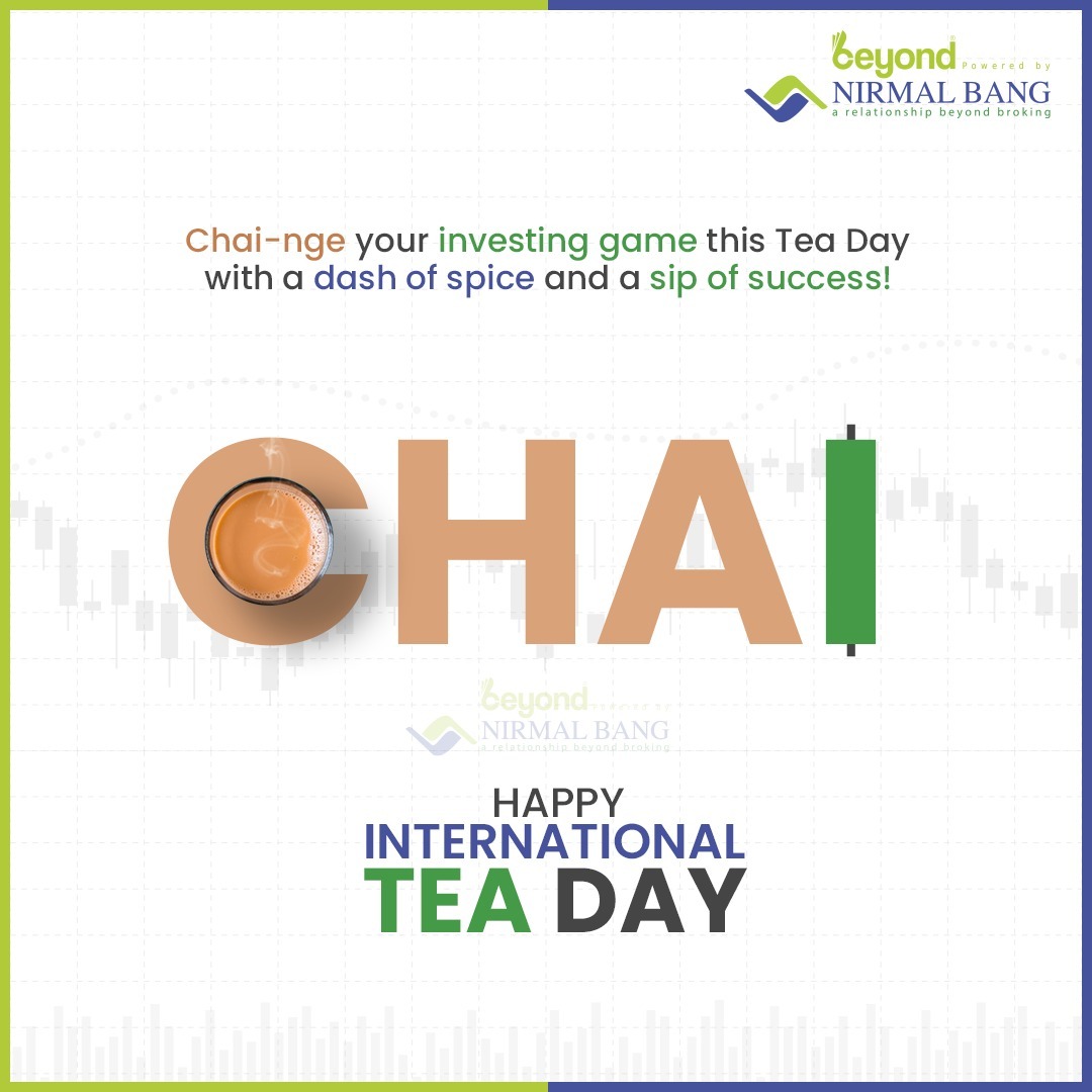 Raise your mugs and stocks! 🍵☕ 

Just like the perfect cuppa, smart investments brew success. #Sip #invest and enjoy the flavors of #financialgrowth! 📈

#NirmalBang #InternationalTeaDay #TeaLovers #TeaTime #Chai #ChaiTime #TeaParty