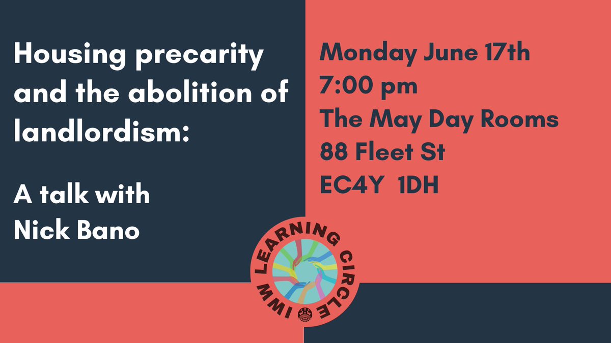 You can bet we'll be at the @LondonIWW's talk on housing precarity on June 17th! 🤓 Speaker: @NickBano 📍@maydayrooms 🗓️ 17.06.24 ⏰ 7.00 pm Register ➡️ alturl.com/u37v6 #solidarity #SelfEducation