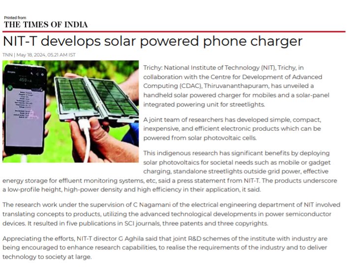 NIT-Trichys Significant Research Contribution NITT & CDAC Trivandrum has developed simple, Compact, Economical solar powered handheld charger for mobiles and solar Panel integrated powering unit for street lighting 👏 @ReachNITT should build a Research Park on the lines of IITM