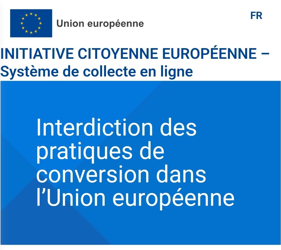 Il faut 55 000 signatures en France sur l'initiative européenne interdisant les thérapies de conversion pour qu'elle soit validée (et 1 million dans toute l'UE). On a atteint 12% de notre objectif en 12 heures ! Aidez-nous en signant et en partageant ! eci.ec.europa.eu/043/public/#/s…