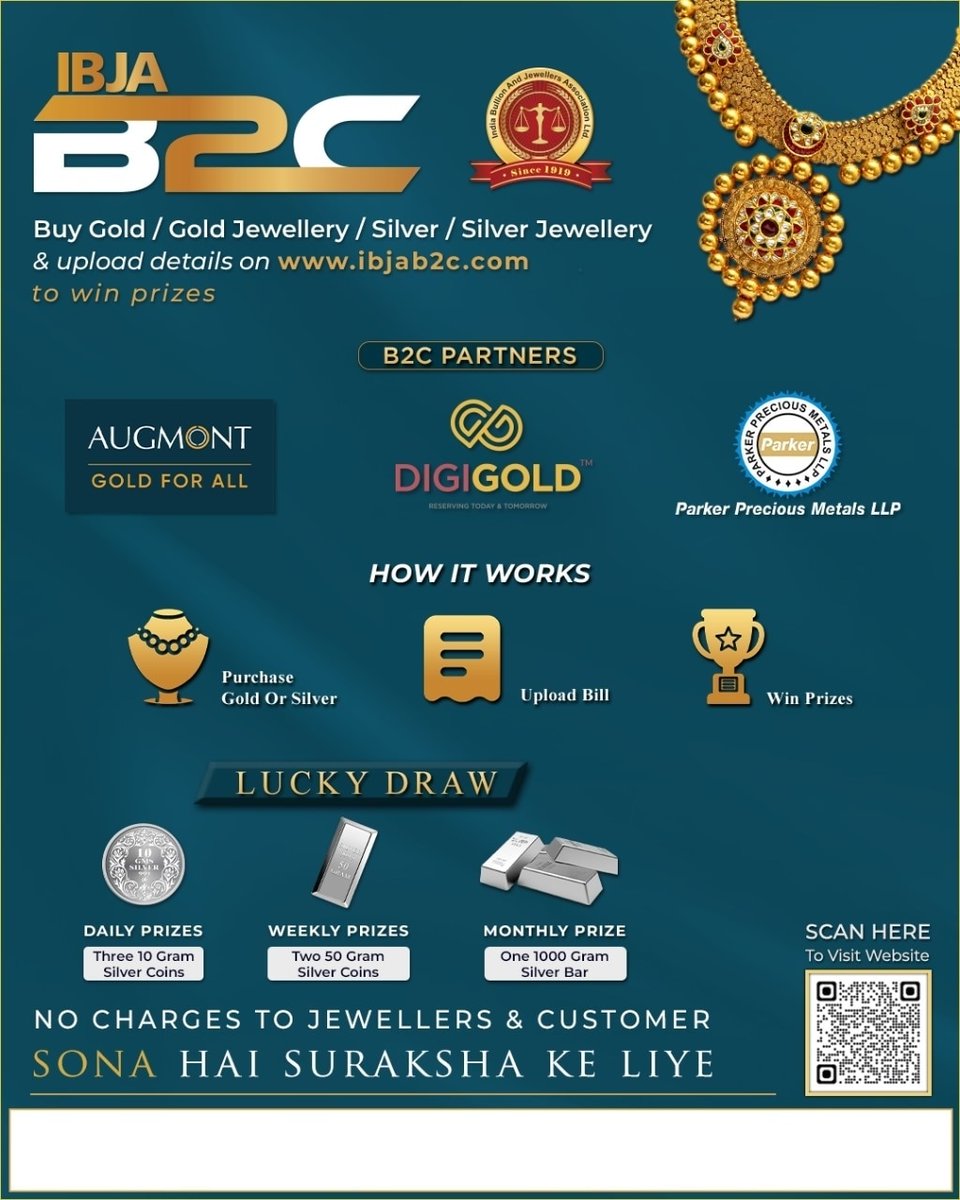 IBJA B2C Promotion Scheme ? FREE Registration link : ibjab2c.com For more details contact: Saurabh +91 9004120120 / 022- 49098950 / 022- 49098960 Follow us on Twitter : bit.ly/3vxezDv Follow us on Instagram : bit.ly/3NPayAM Follow us on Facebook