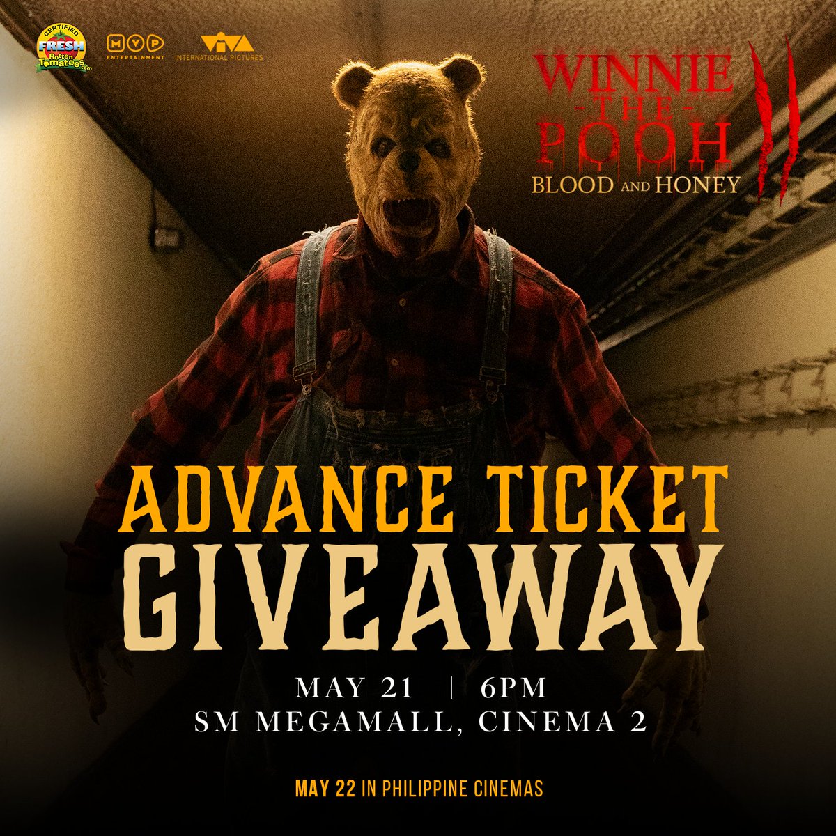 'WINNIE THE POOH: BLOOD AND HONEY 2' Advance Screening Ticket Giveaway! How to join: - Like and share this post - Follow/like Viva International Pictures social media accounts - Tag a friend you'd like to watch 'WINNIE THE POOH: BLOOD AND HONEY 2' with
