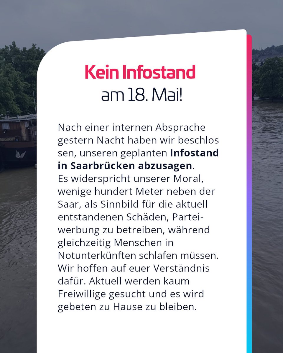 Heute kein Infostand in Saarbrücken! 📢 #Hochwasser