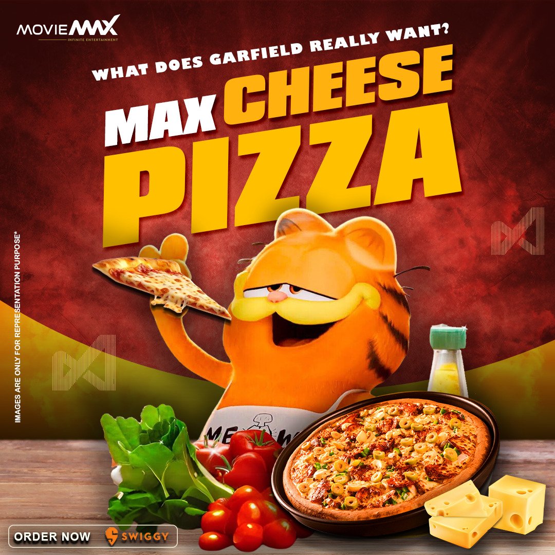 Just like Garfield, indulge in the cheesy goodness of Max Pizza at  #MovieMax! 🍕 Grab a slice and savour the taste of comfort and joy. Order  now on Swiggy for a delightful, image size:1080x1080